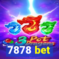 7878 bet